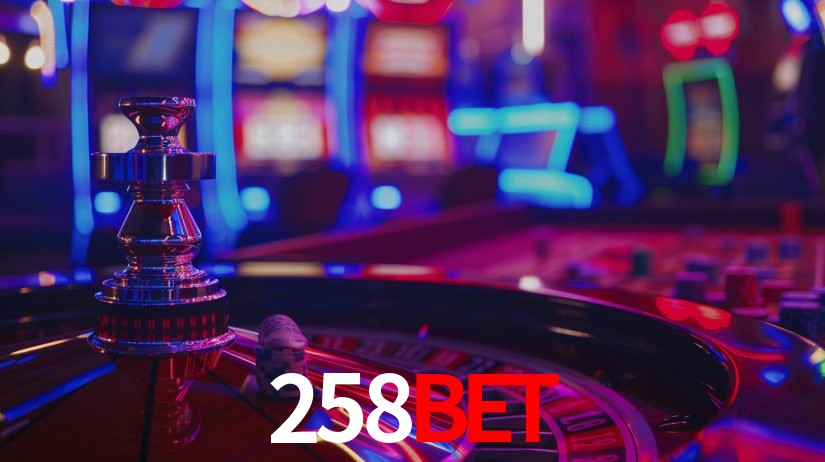 258BET: Jogos de Caça-Níqueis-Altas Recompensas, Roleta-Velocidade, Blackjack-Desafios Máximos